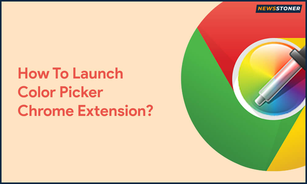 How To Launch Color Picker Chrome Extension